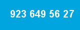 923 649 56 27 923 649 56 27